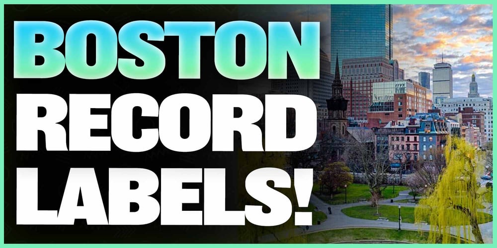 Top 12 Record Labels in Boston!